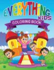 Everything Kids Coloring Book - Book