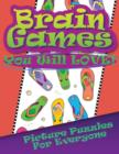Brain Games You Will Love Picture Puzzles for Everyone - Book