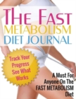 Fast Metabolism Diet Journal - Book