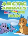 Arctic Animals : Coloring Book for Kids - Book