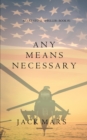 Any Means Necessary (a Luke Stone Thriller-Book #1) - Book