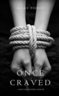 Once Craved (a Riley Paige Mystery--Book #3) - Book