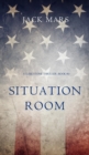 Situation Room (a Luke Stone Thriller-Book #3) - Book