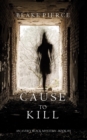 Cause to Kill (An Avery Black Mystery-Book 1) - Book