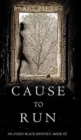 Cause to Run (an Avery Black Mystery-Book 2) - Book
