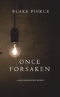 Once Forsaken (A Riley Paige Mystery-Book 7) - Book