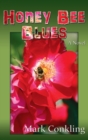 Honey Bee Blues - Book