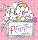 A Party for Poppy - Book