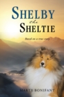 Shelby the Sheltie - "Based on a True Story" - Book