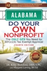 Alabama Do Your Own Nonprofit : The Only GPS You Need for 501c3 Tax Exempt Approval - Book