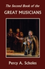 The Second Book of the Great Musicians (Yesterday's Classics) - Book