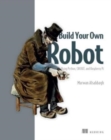 Build Your Own Robot - Book