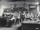 Frances Benjamin Johnston: The Hampton Album - Book