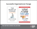 Successful Organizational Change: The Kotter-Cohen Collection (2 Books) - eBook