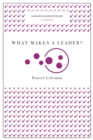 What Makes a Leader? (Harvard Business Review Classics) - Book