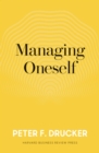 Managing Oneself : The Key to Success - Book