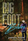 Bigfoot Blues - Book
