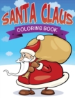 Santa Claus Coloring Book - Book