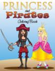 Princess and Pirates Coloring Book - Book