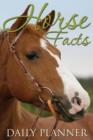Horse Facts Daily Planner - Book
