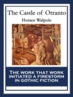 The Castle of Otranto : With linked Table of Contents - eBook