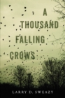 A Thousand Falling Crows - eBook