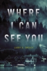 Where I Can See You - Book