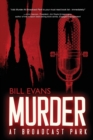 Murder at Broadcast Park - Book