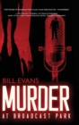 Murder at Broadcast Park - Book