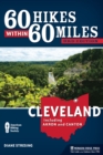 60 Hikes Within 60 Miles: Cleveland : Including Akron and Canton - Book
