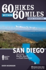 60 Hikes Within 60 Miles: San Diego : Including North, South, and East Counties - Book