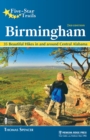 Five-Star Trails: Birmingham : 35 Beautiful Hikes in and Around Central Alabama - Book