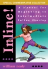 Inline! : A Manual for Beginning to Intermediate Inline Skating - Book