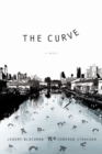The Curve: A Novel - Book