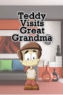 Teddy Visits Great Grandma - Book