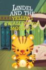 Lindel and the Yelling, Swallowing Monster - Book