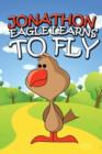 Jonathon Eagle Learns to Fly - Book