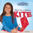 How to Make a Kite - eBook