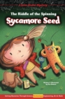 The Riddle of the Spinning Sycamore Seed : Solving Mysteries Through Science, Technology, Engineering, Art & Math - eBook