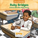 Ruby Bridges : A Brave Child Who Made History - eBook