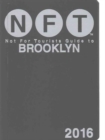 Not For Tourists Guide to Brooklyn 2016 - Book