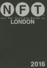 Not For Tourists Guide to London 2016 - Book