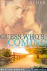 Guess Who's Coming - A Sexy Interracial BWWM Romance Novelette From Steam Books - eBook