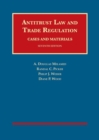 Antitrust Law and Trade Regulation, Cases and Materials - Book