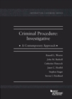 Criminal Procedure : Investigative, A Contemporary Approach - Book