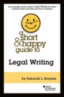A Short & Happy Guide to Legal Writing - Book