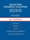 Selected Federal Taxation Statutes and Regulations, 2017 with Motro Tax Map - Book