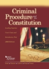 Criminal Procedure and the Constitution, Leading Supreme Court Cases and Introductory Text - Book