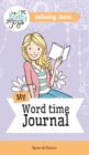 My Word time Journal - Coloring Craze : Journaling Collection - Book