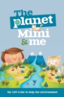 The Planet, Mimi and Me - Book